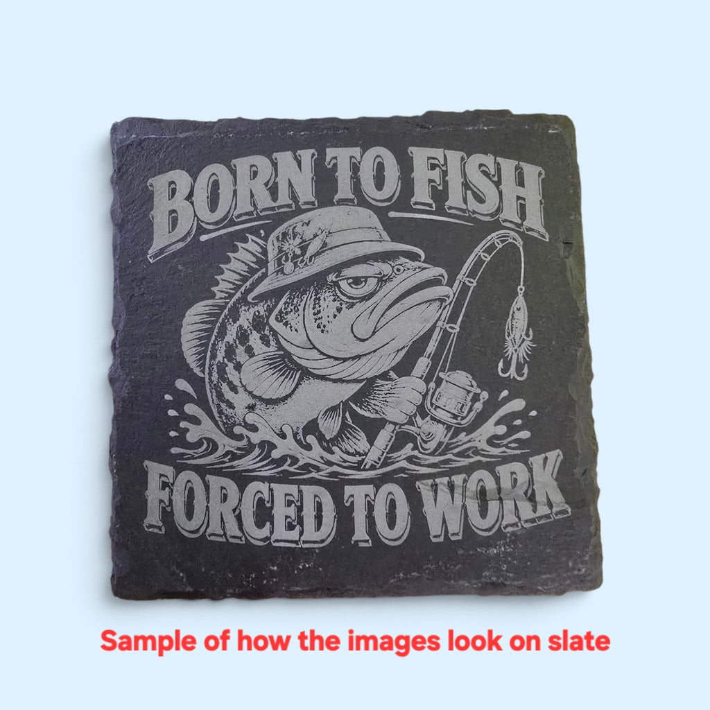 Set of 4 Slate Coasters Fishing Humor you pick your image