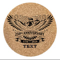 Cork Coasters Set of 4 Click to customize 250th Anniversary